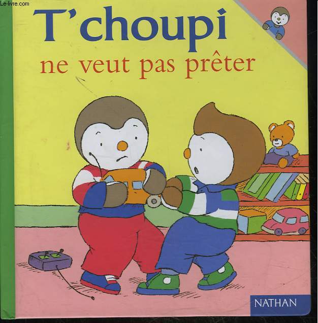 T'CHOUPI NE VEUT PAS PRETER - N2