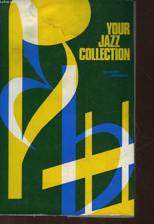 YOUR JAZZ COLLECTION