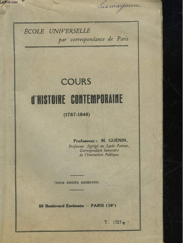 COURS D'HISTOIRE CONTEMPORAINE - 1787-1848