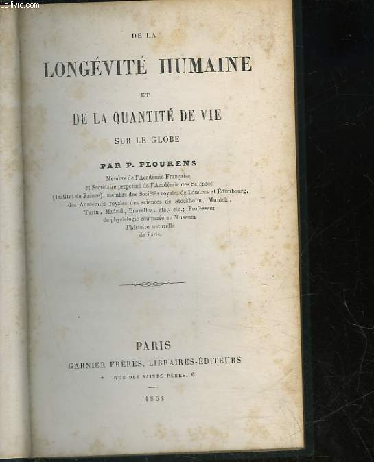 DE LA LONGEVITE HUMAINE ET DE LA QUANTITE DE VIE SUR LE GLOBE