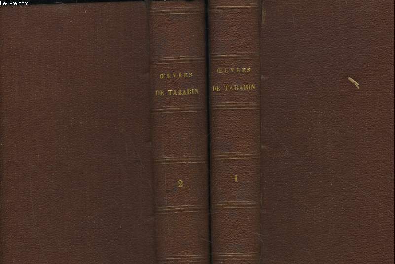 OEUVRES COMPLETES DE TABARIN AVEC LES RENCONTRES, FANTAISIES ET COQ-A-L'ANE FACETIEUSE DU BARON DE GRATELARD - 2 TOMES