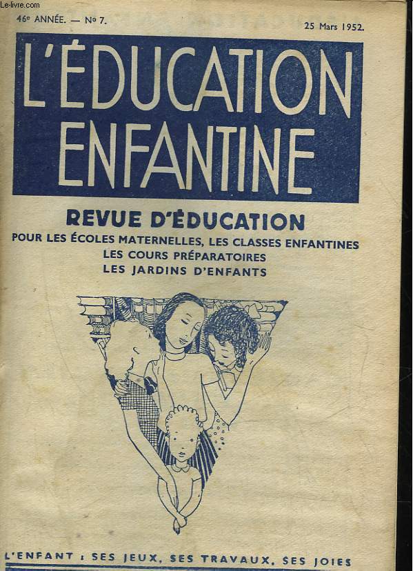 L'EDUCATION ENFANTINE - 46 ANNEE - N 7