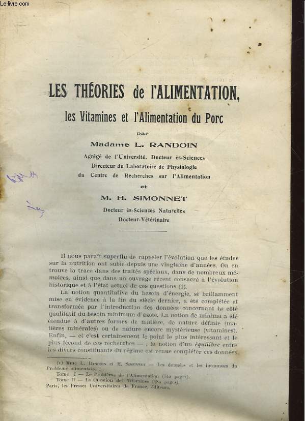 LES THEORIES DE L'ALIMENTATION, LES VITAMINES ET L'ALIMENTATION DU PORC