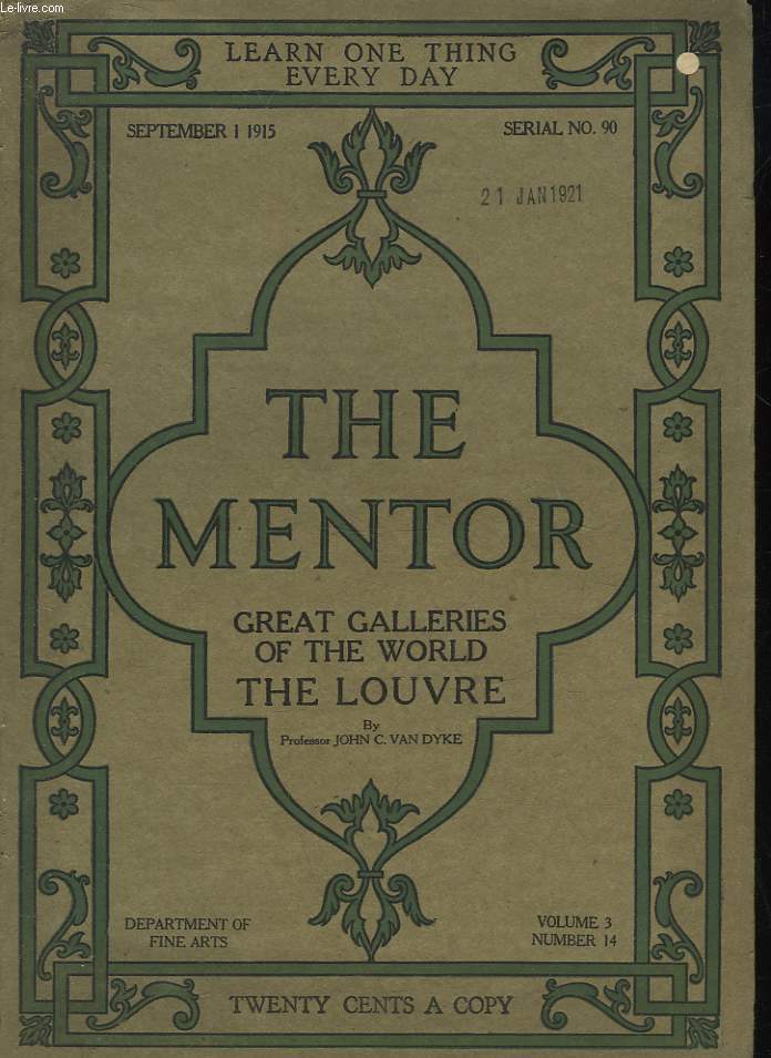 THE MENTOR - SERIAL N90 - VOLUME 3 - N14 - GREAT GALLERIES OF THE WORLD THE LOUVRE