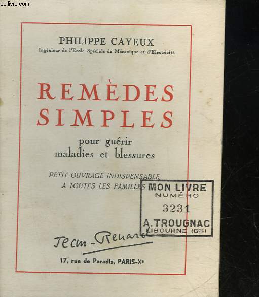 REMEDES SIMPLES POUR GUERIR MALADIES ET BLESSURES