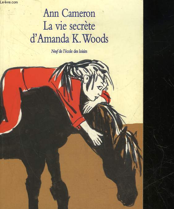 LA VIE SECRETE D'AMANDA K. WOODS