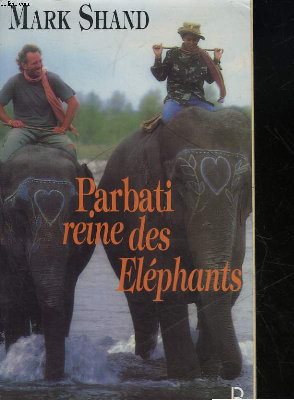 PARBATI REINE DES ELEPHANTS