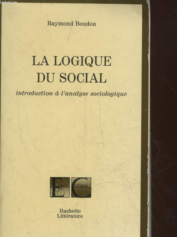 LA LOGIQUE DU SOCIAL