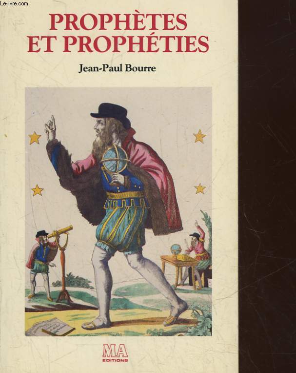 PROPHETES ET PROPHETIES