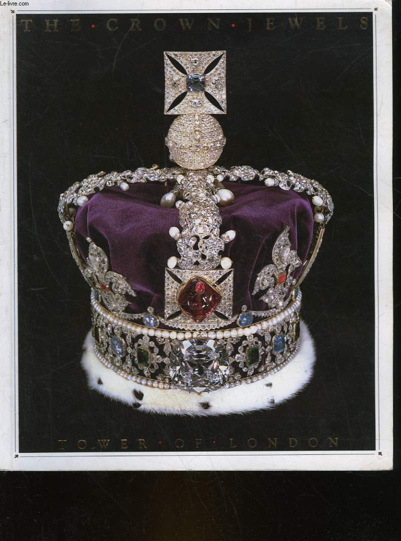 THE CROWN JEWELS - TOWER OF LONDON