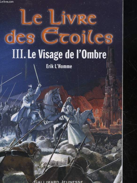 LE LIVRE DES ETOILES - 3 - LE VISAGE DE L'OMBRE