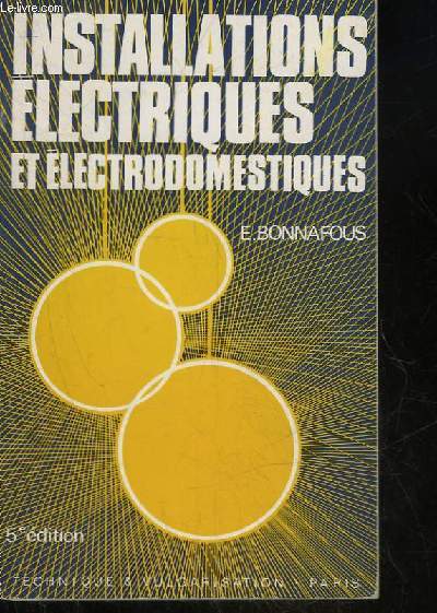 INSTALLATIONS ELECTRIQUES ET ELECTRODOMESTIUES