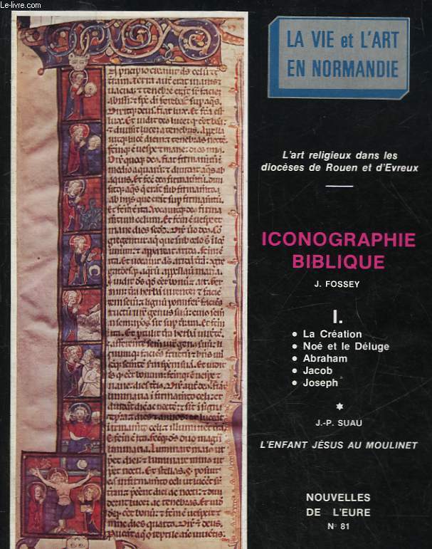 NOUVELLES DE L'EURE N81 - L'ART RELIGIEUX DANS LES DIOCESES DE ROUEN ET D'EVREUX