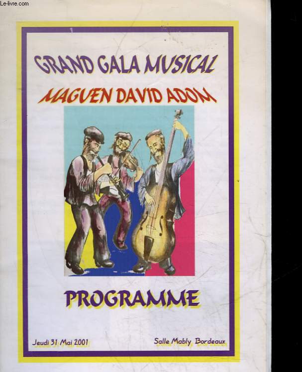 1 PROGRAMME - GRAND GALA MUSICAL - MAGUEN DAVID ADOM