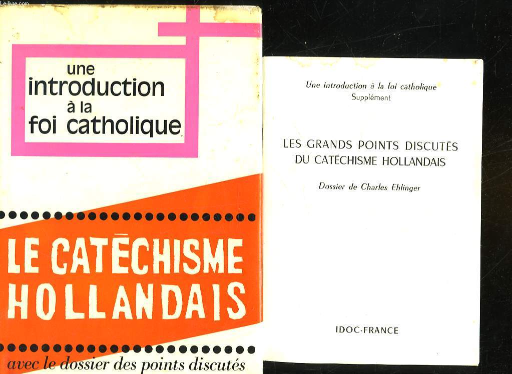 UNE INTRODUCTION A LA FOI CATHOLIQUE - LE NOUVEAU CATECHISME POUR ADULTES
