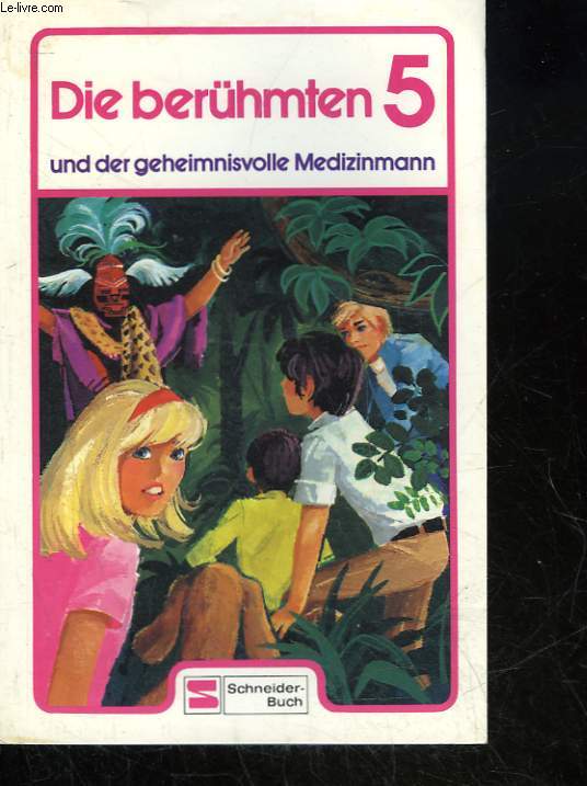 DIE BERUHMTEN 5 UND DER GEHEIMNISVOLLE MEDIZINMANN