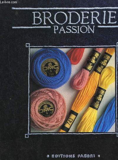 BRODERIE PASSION N68 ET DU N41 AU N65