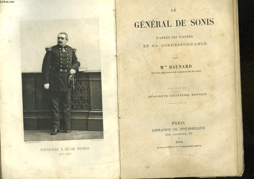 LE GENERAL DE SONIS D'APRES SES PAPIERS ET SA CORRESPONDANCE