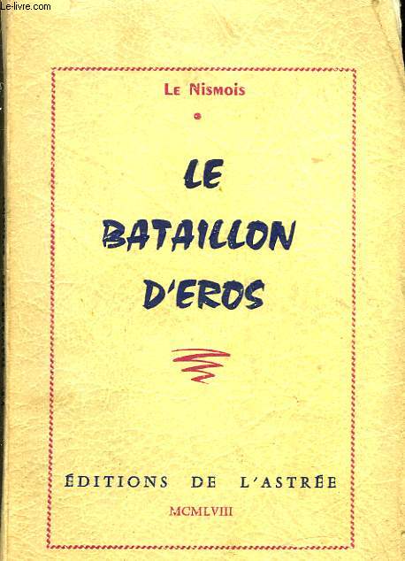 LE BATAILLON D'EROS