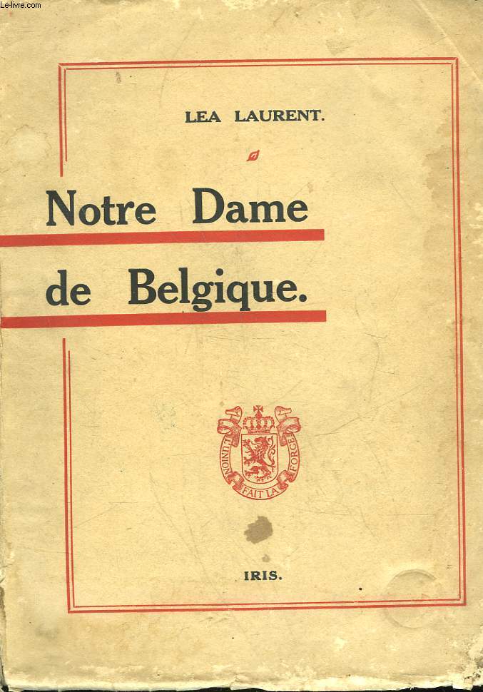 NOTRE DAME DE BELGIQUE