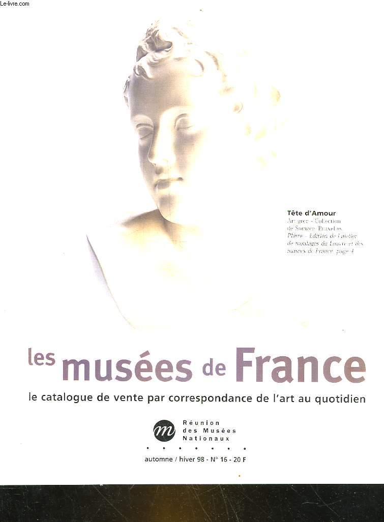 LES MUSEES DE FRANCE - LE CATALOGUE DE VENTE PAR CORRESPONDANCE DE L'ART AU QUOTIDIEN - N16