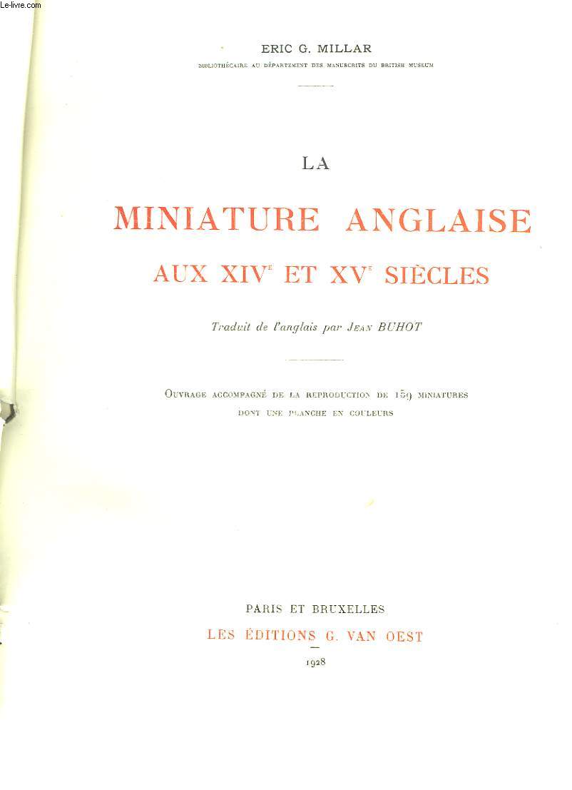 LA MINIATURE ANGLAISE AUX 14 ET 15 SIECLES