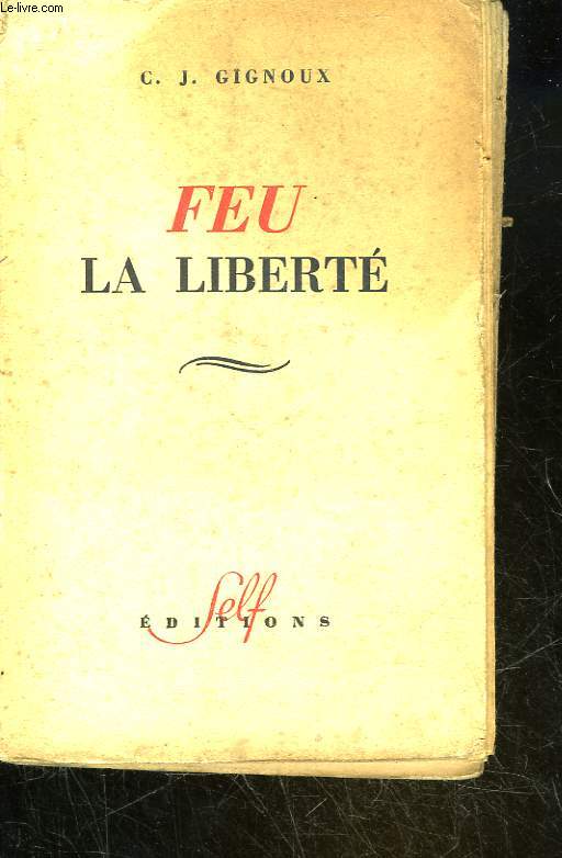 FEU LA LIBERTE