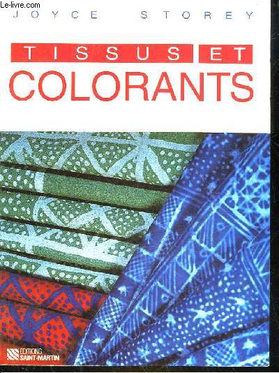 TISSUS ET COLORANTS