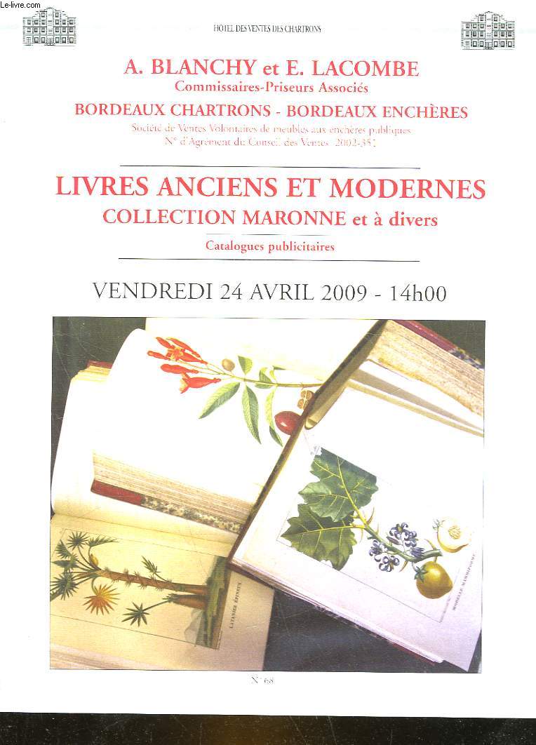 1 CATALOGUE DE VENTE AUX ENCHERES - COLLECTION MARONNE ET A DIVERS - LIVRES ANCIENS ET MODERNES