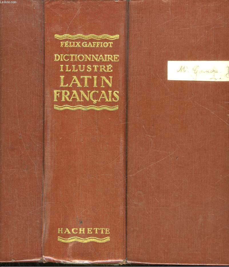 DICTIONNAIRE LATIN FRANCAIS