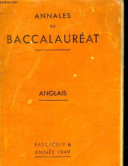 ANNALES DU BACCALAUREAT - ANGLAIS - FASCICULE 6