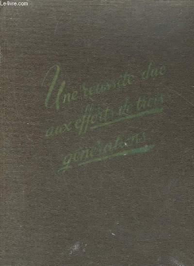 A LA GLOIRE DE LA MAISON THIERY AINE EN HOMMAGE AUX ARTISANS DU TRIOMPHE, DEPUIS LES PATRONS JUSQU'A LA PLUS JEUNE DES APPRENTIES