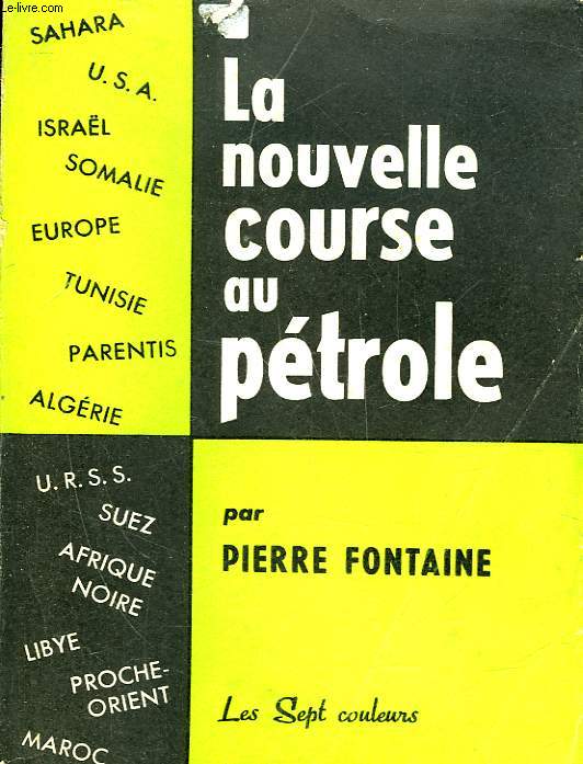 LA NOUVELLE COURSE AU PETROLE