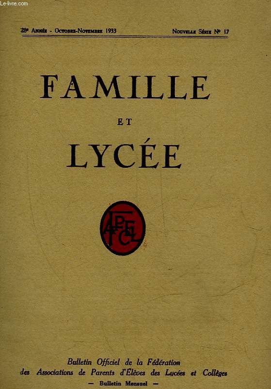 FAMILLE ET LYCEE - 28 ANNEE - NOUVELLE SERIE - N17