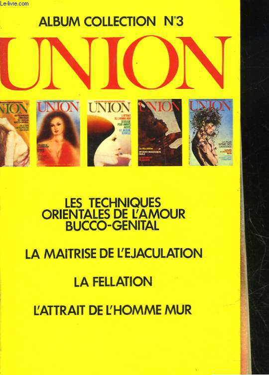 UNION ALBUM N3 CONTIENT LES MENSUELS N16 A 20
