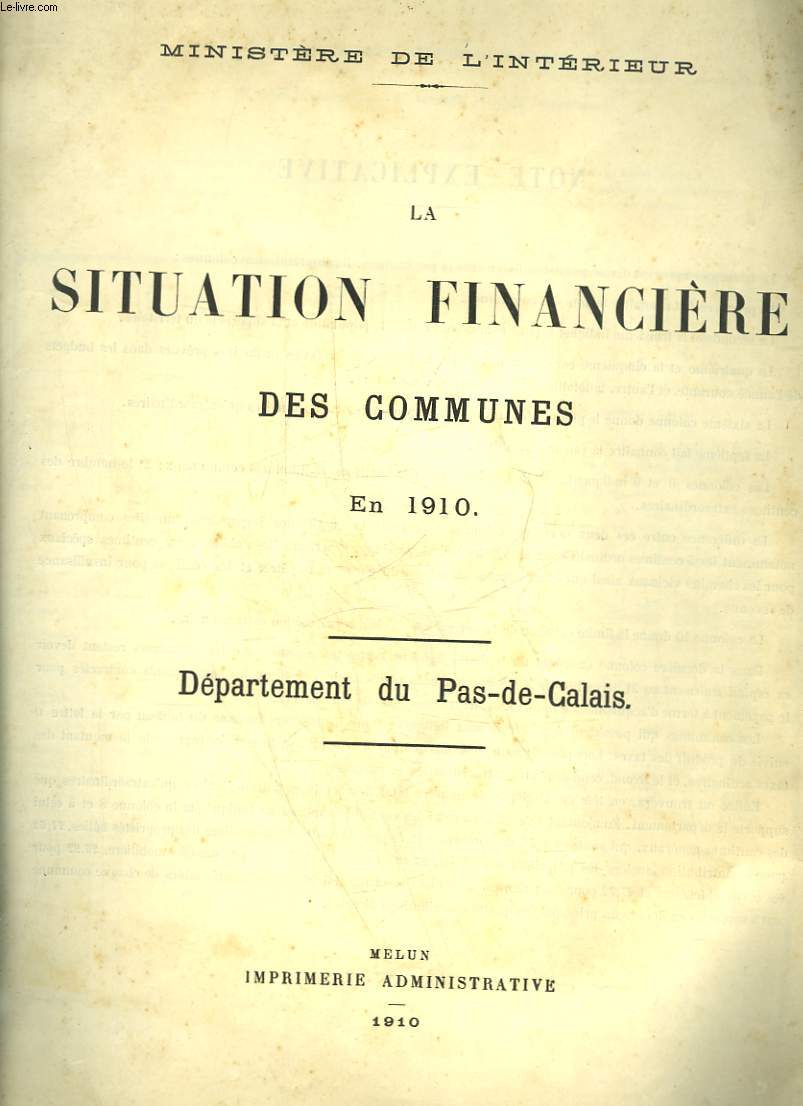 LA SITUATINO FINANCIERE DES COMMUNES EN 1910 - DEPARTEMENT DU PAS-DE-CALAIS