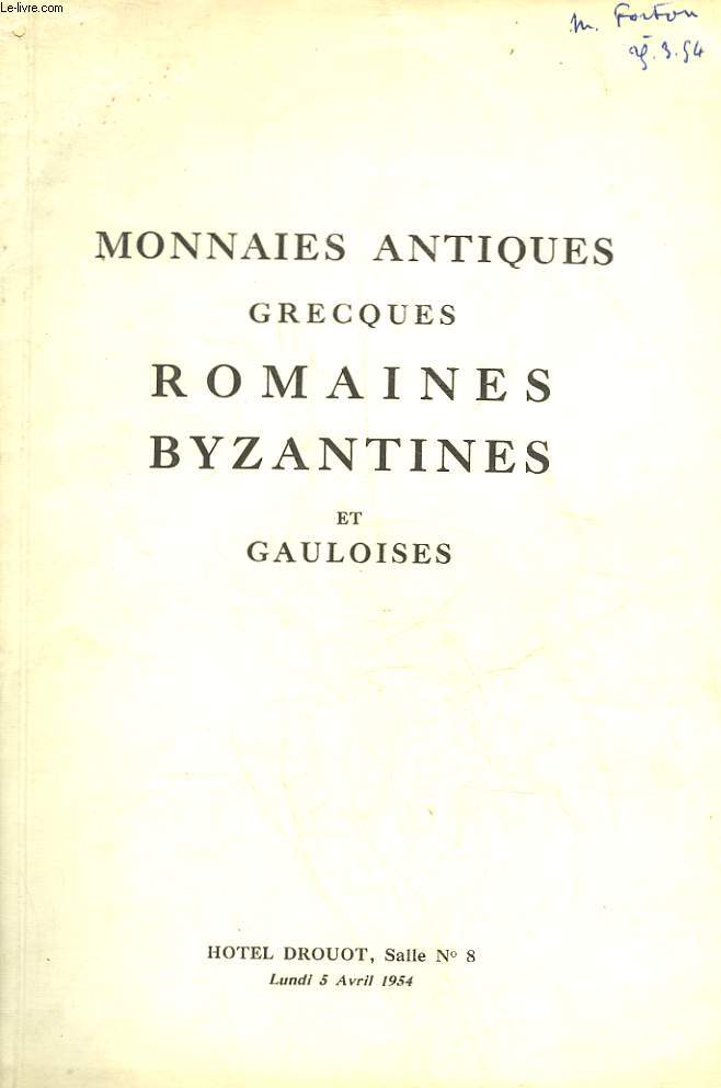 1 CATALOGUE - MONNAIES ANTIQUES GRECQUES ROMAINES BYZANTINES ET GAULOISES 5 avril 1954