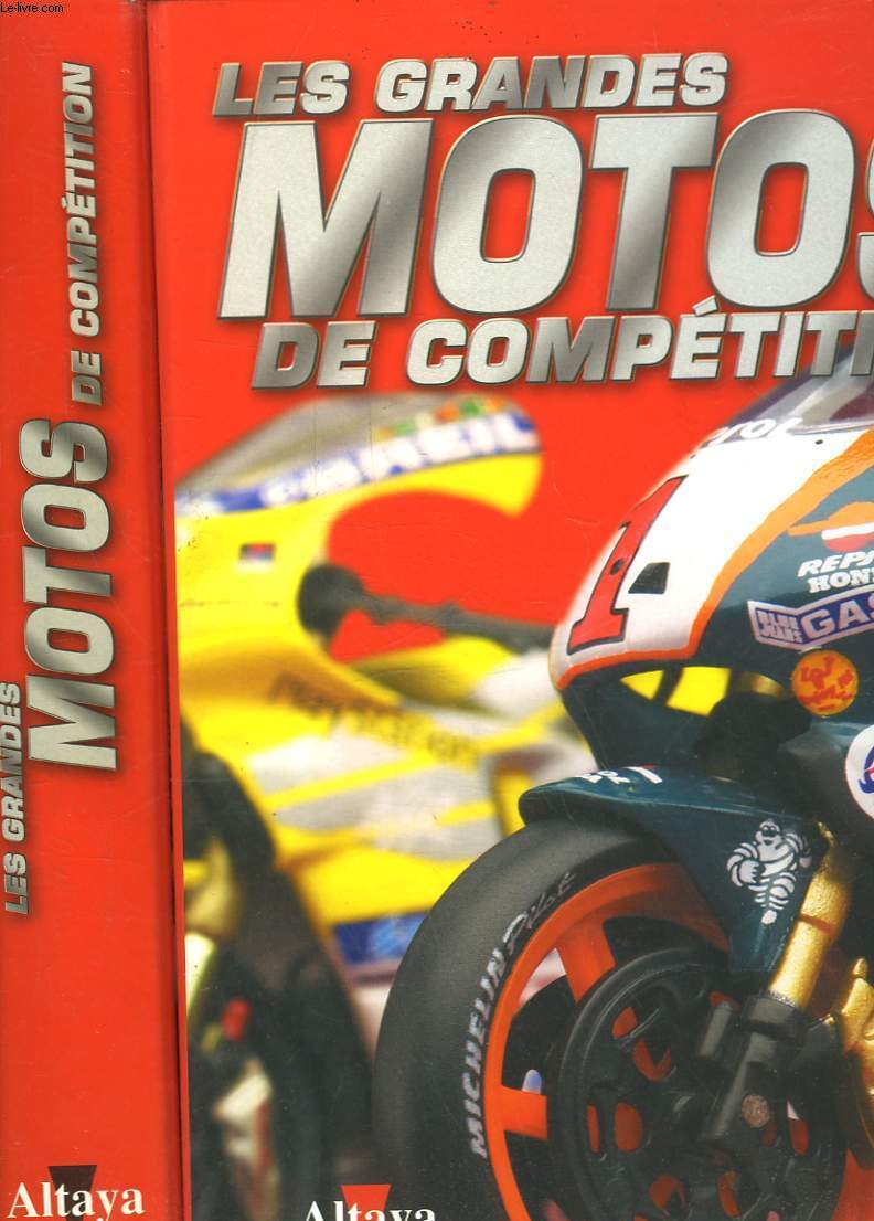LES GRANDES MOTOS DE COMPETITION - 2 CLASSEURS