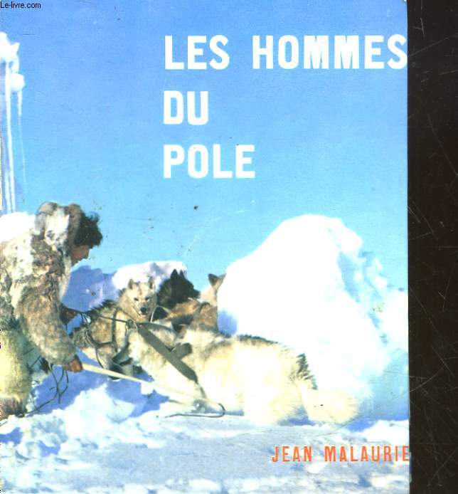 LES HOMMES DU POLE