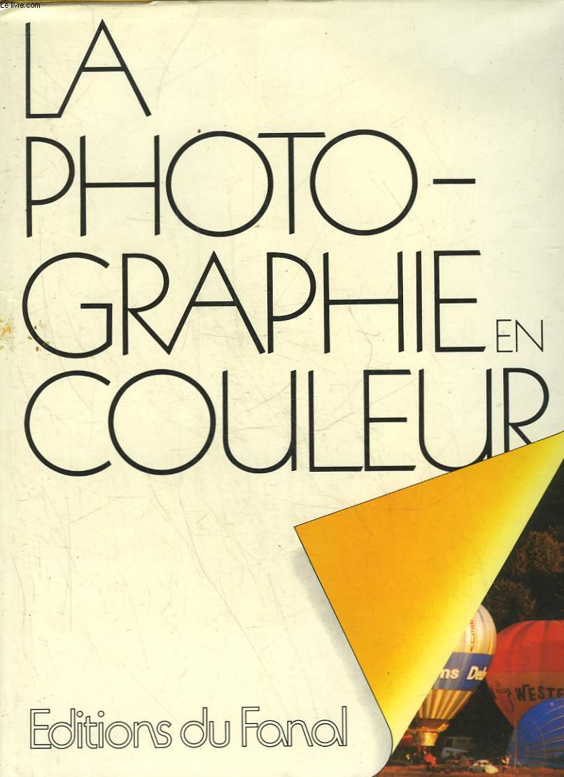 LA PHOTOGRAPHIE EN COULEUR