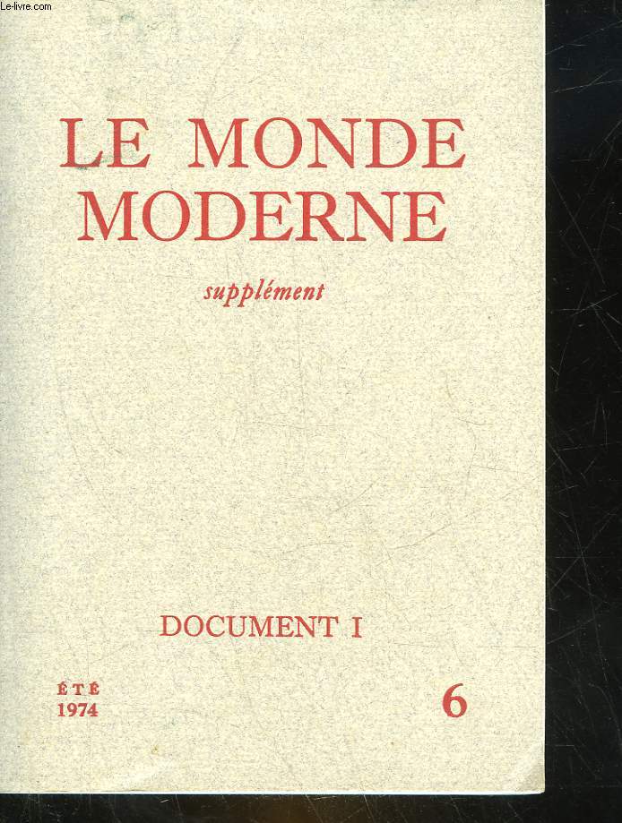 LE MONDE MODERNE - N6