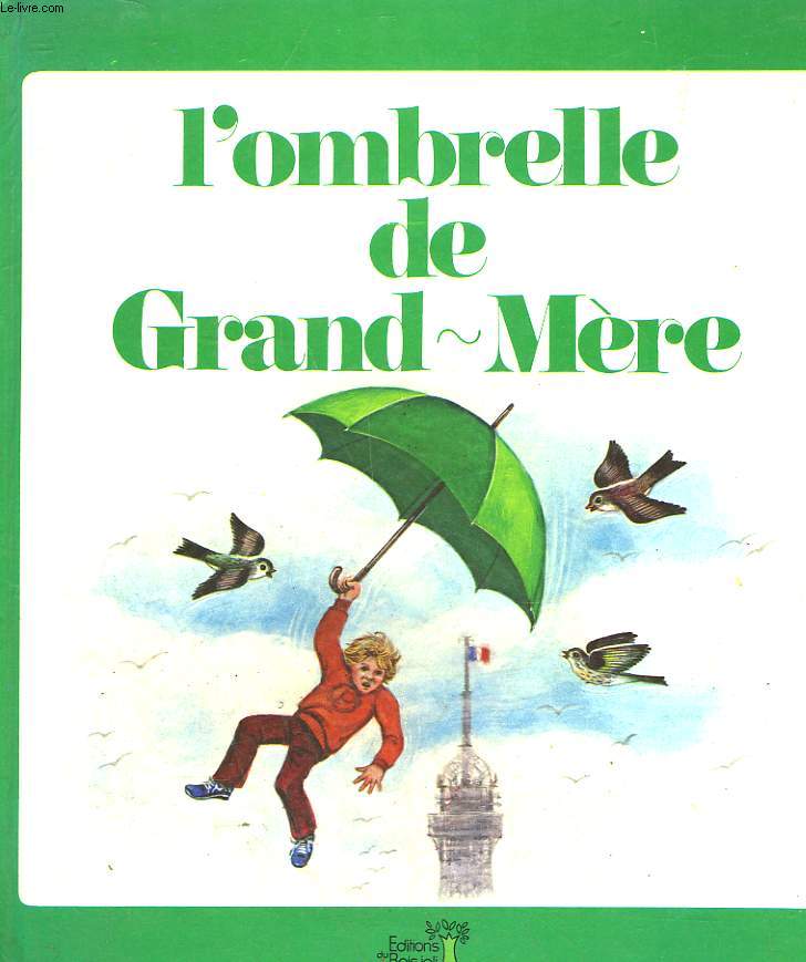 L'OMBRELLE DE GRAND-MERE