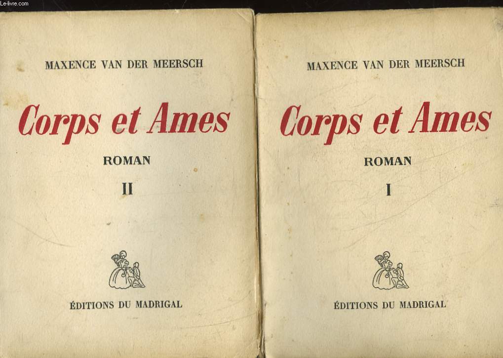 CORPS ET AMES - 2 TOMES