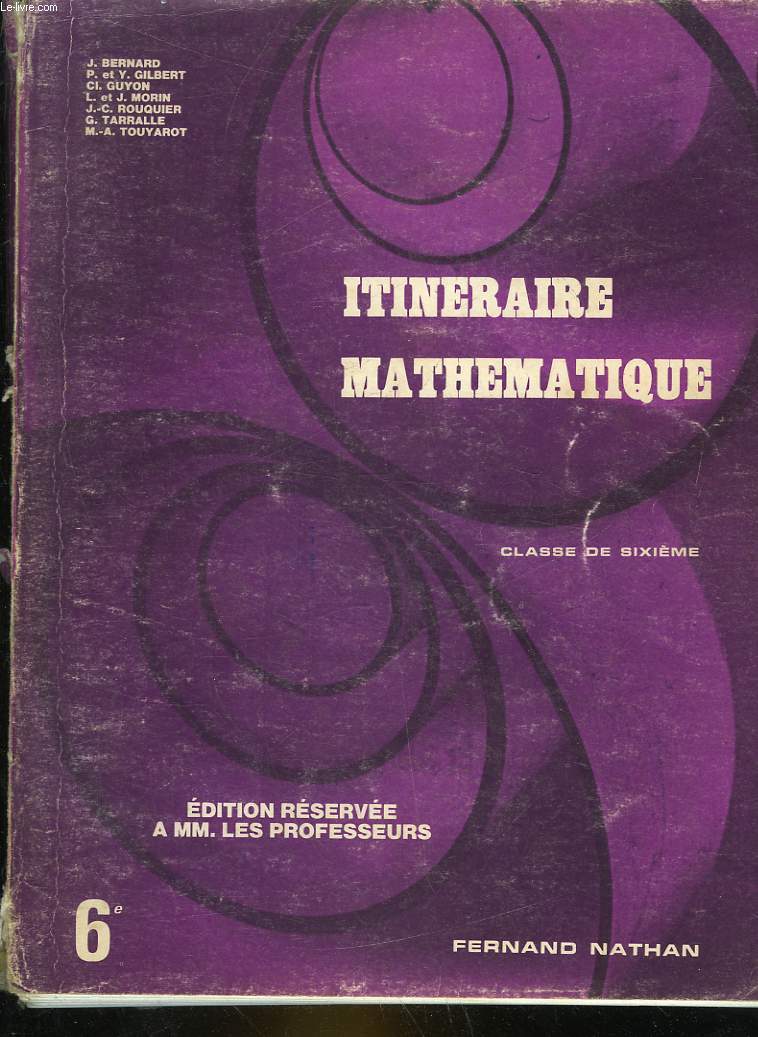 ITINERAIRE MATHEMATIQUE - CLASSE DE 6