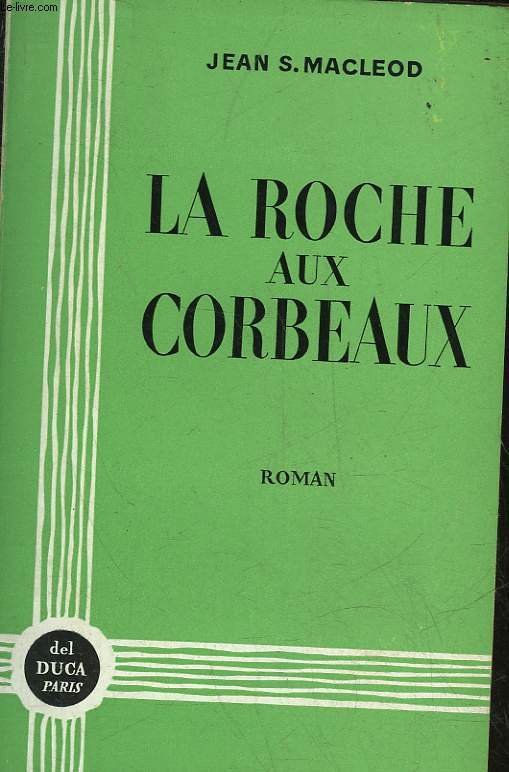 LA ROCHE AUX CORBEAUX - RAVENSCRAG
