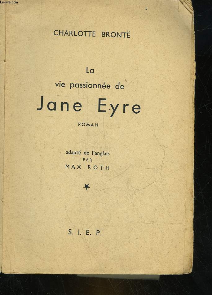 LA VIE PASSIONNEE DE JANE EYRE