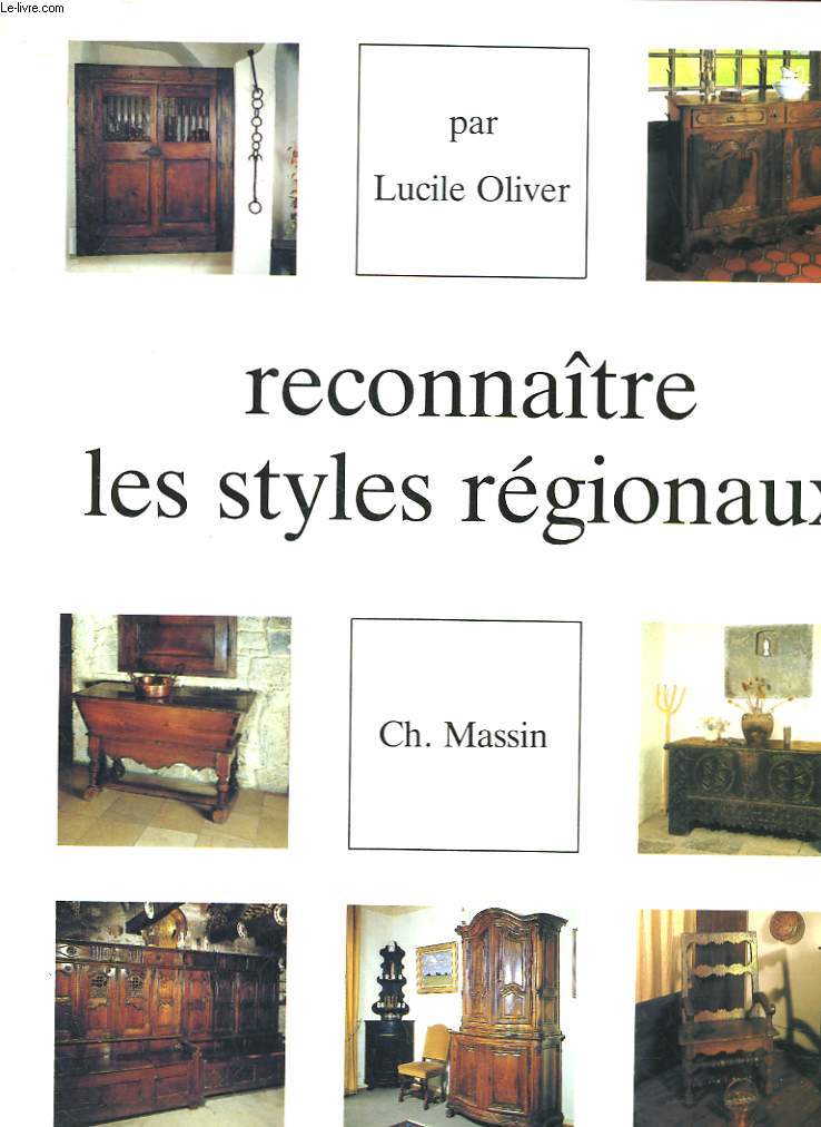 RECONNAITRE LES STYLES REGIONAUX