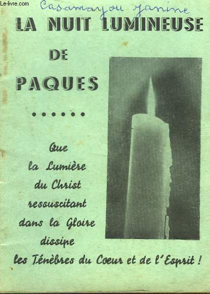 LA NUIT LUMINEUSE DE PAQUES