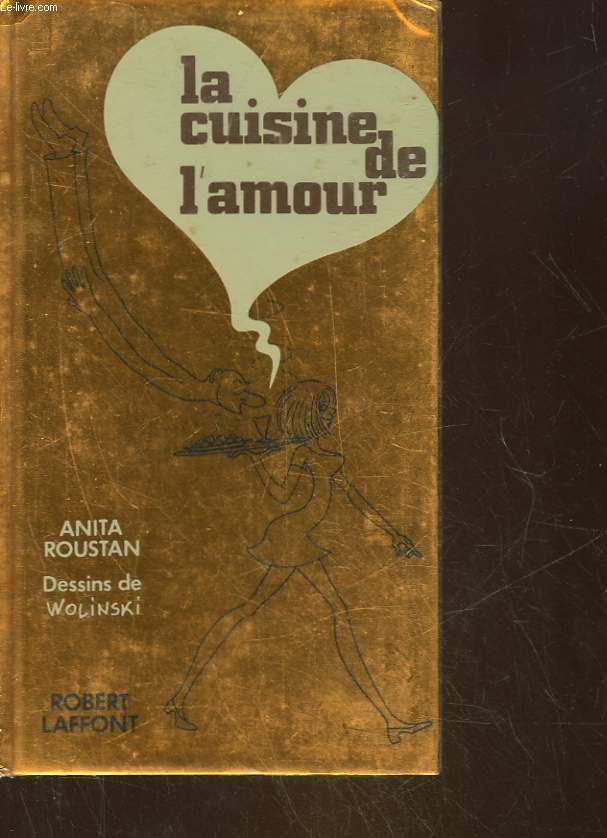 LA CUISINE DE L'AMOUR