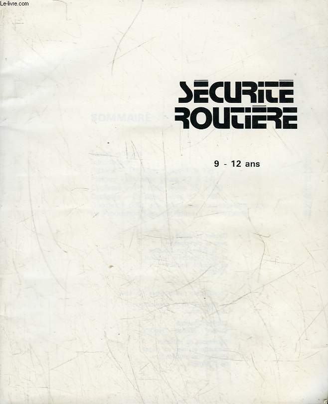 SECURITE ROUTIERE - 9 - 12 ANS